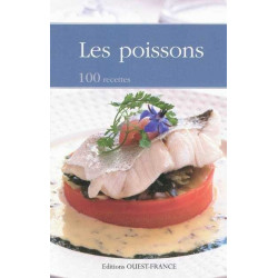 les poissons: 100 recettes