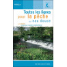 Toutes les lignes pour la peche en eau douce